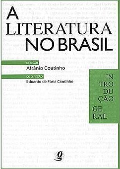 Literatura no Brasil: Introdução Geral - vol. 1