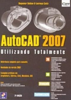 Autocad 2007: Utilizando Totalmente