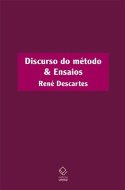 Discurso do método & ensaios