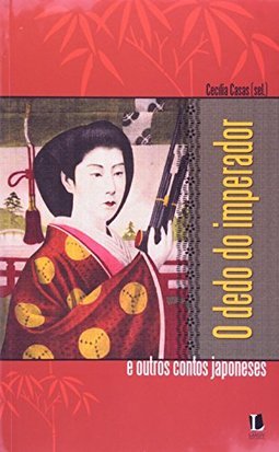 O Dedo do Imperador e Outros Contos Japoneses