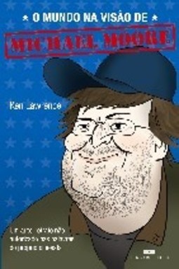 O Mundo na Visão de Michael Moore
