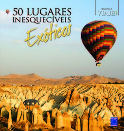 50 lugares inesquecíveis exóticos