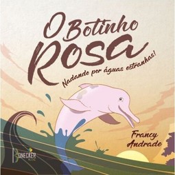 O botinho rosa - Nadando por águas estranhas!