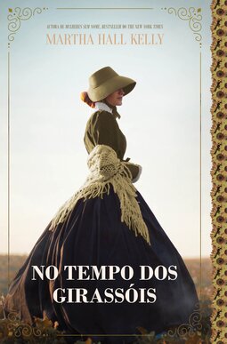 No tempo dos girassóis