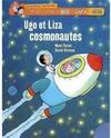 Ugo et Liza Cosmonautes