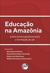 Educação na Amazônia: práxis emancipatórias para a formação do ser