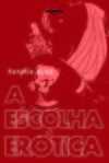 A escolha erótica