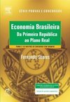 ECONOMIA BRASILEIRA - DA PRIMEIRA REPUBLICA AO