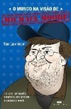 O Mundo na Visão de Michael Moore
