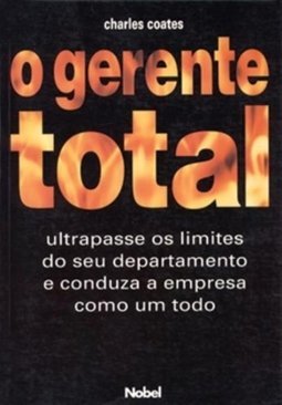 Gerente Total: Ultrapasse os Limites do Seu Departamento