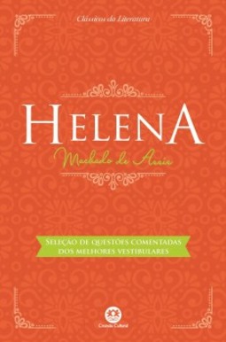 Helena: seleção de questões comentadas dos melhores vestibulares