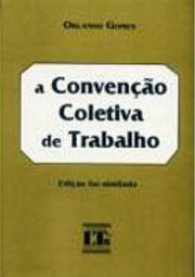 A Convenção Coletiva de Trabalho