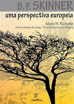 B. F. SKINNER: UMA PERSPECTIVA EUROPEIA