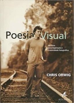 Poesia visual: um guia para inspiração e criatividade fotográfica