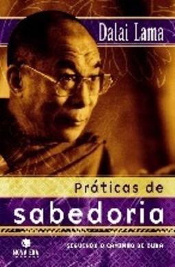 Práticas de Sabedoria: Seguindo o Caminho de Buda