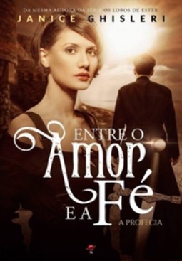 ENTRE O AMOR E A FÉ