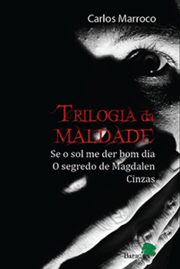 Trilogia da maldade