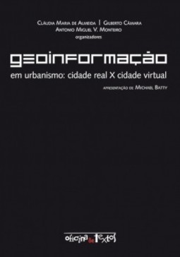 Geoinformação em urbanismo: cidade real x cidade virtual