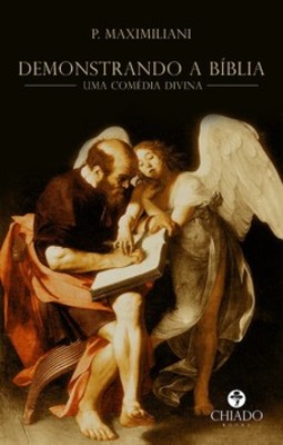 Demonstrando a Bíblia: uma comédia divina