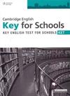 CAMBRIDGE ENGLISH KET: KEY ENGLISH TEST FOR SCHOOLS