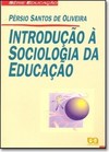 Introducao A Sociologia Da Educacao
