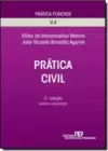 Pratica Forense ? Pratica Civil - Volume 4