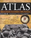 Alemanha versus Inglaterra (Atlas da Segunda Guerra Mundial #1)