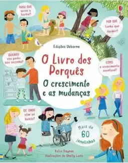 O Crescimento e as Mudanças: o Livro dos Porquês