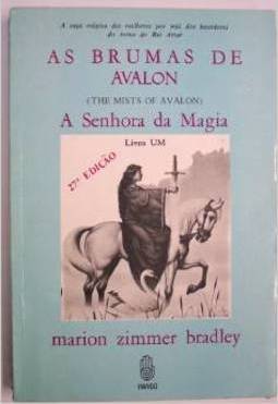Livro 1 - AS BRUMAS DE AVALON - A SENHORA DA MAGIA