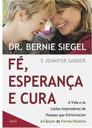 Fé, esperança e cura: a vida e as lições inspiradoras de pessoas que enfrentaram o câncer de forma positiva