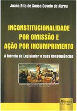 Inconstitucionalidade por Omissão e Ação por Incumprimento