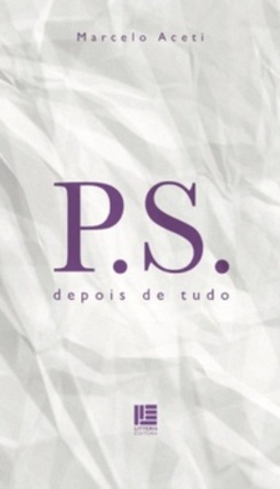 P.S. depois de tudo