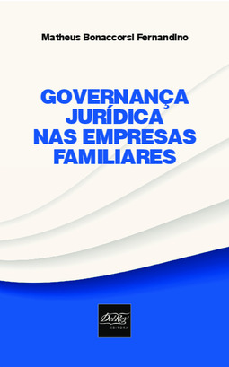 Governança jurídica nas empresas familiares