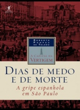 Dias de medo e de morte