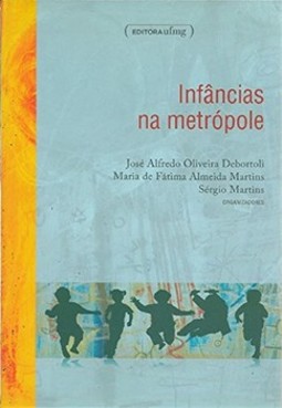 Infâncias na metrópole