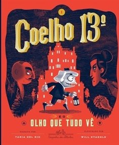 COELHO 13° E O OLHO QUE TUDO VE