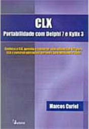 CLX: Portabilidade com Delphi 7 e Kylix 3