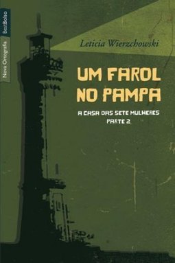 UM FAROL NO PAMPA