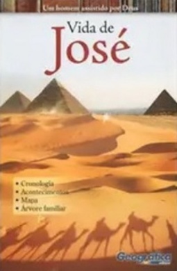 Vida de José (Coleção Estudos Bíblicos em Esquema #12)