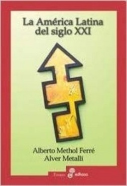 La América Latina del siglo XXI (Ensayo)