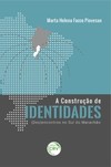 A construção de identidades: (des)encontros no sul do Maranhão