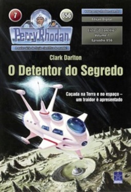 O Detentor do Segredo (Perry Rhodan #656)
