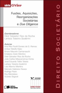 Fusões, aquisições, reorganizações societárias e due diligence