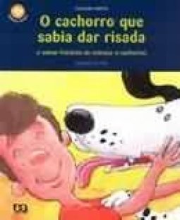 O Cachorro que Sabia dar Risada