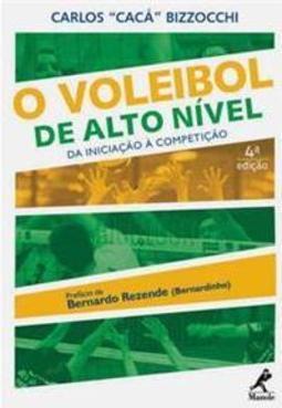 O Voleibol de Alto Nível