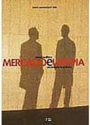 Mercado e Utopia: Teoria Política e Sociedade Brasileira