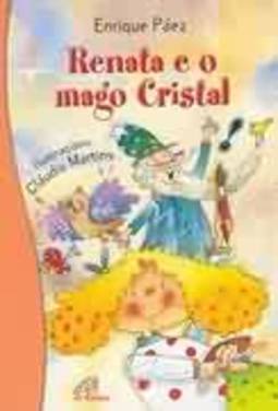 RENATA E O MAGO CRISTAL