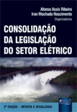 CONSOLIDACAO DAS LEIS DO SETOR ELETRICO