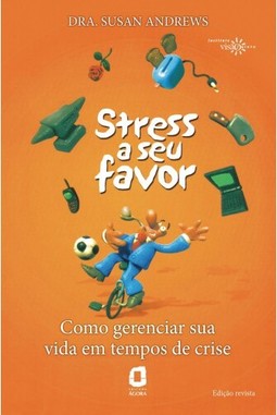 Stress a seu favor