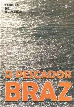 O pescador Braz